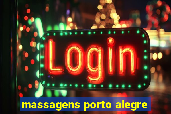 massagens porto alegre