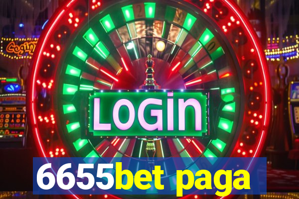 6655bet paga