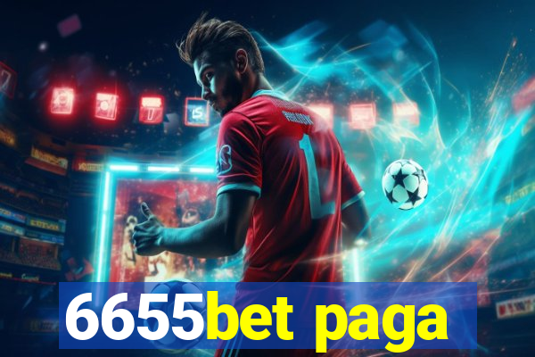 6655bet paga