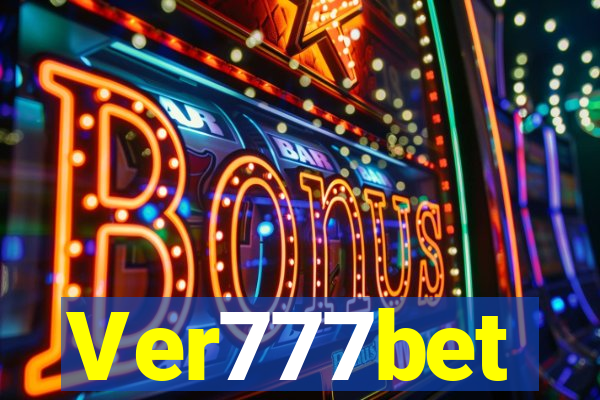 Ver777bet