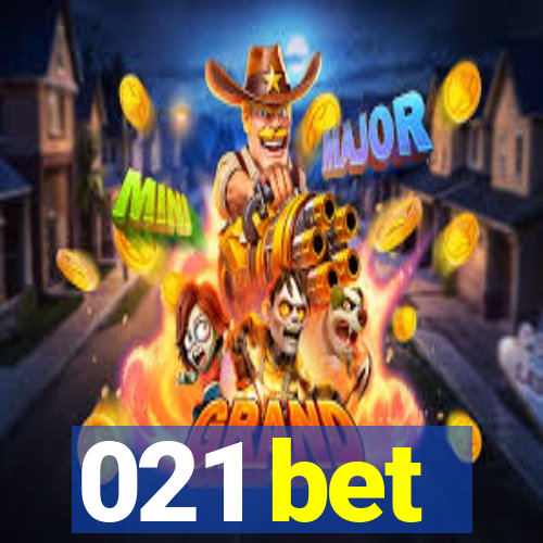 021 bet