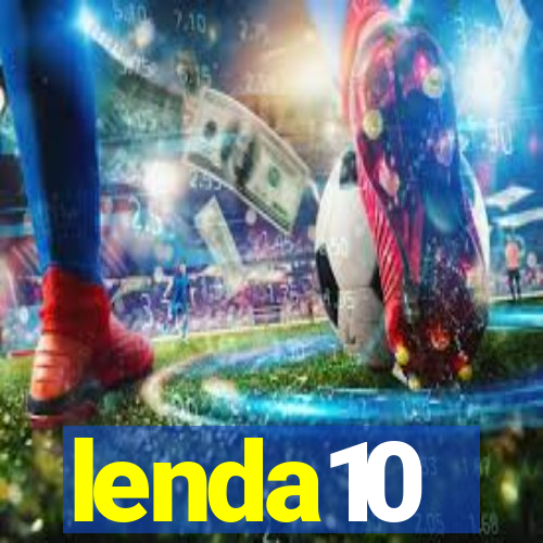 lenda10