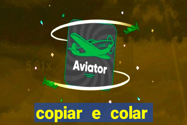 copiar e colar impulse inc