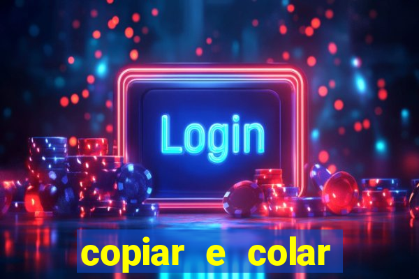 copiar e colar impulse inc