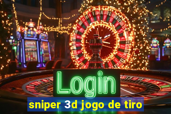 sniper 3d jogo de tiro