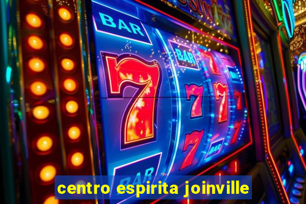 centro espirita joinville