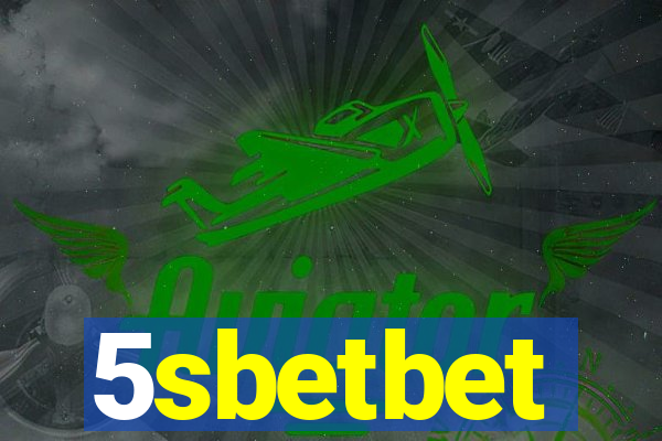 5sbetbet