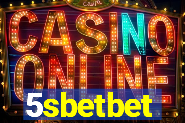 5sbetbet