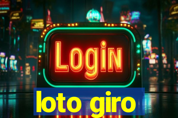 loto giro