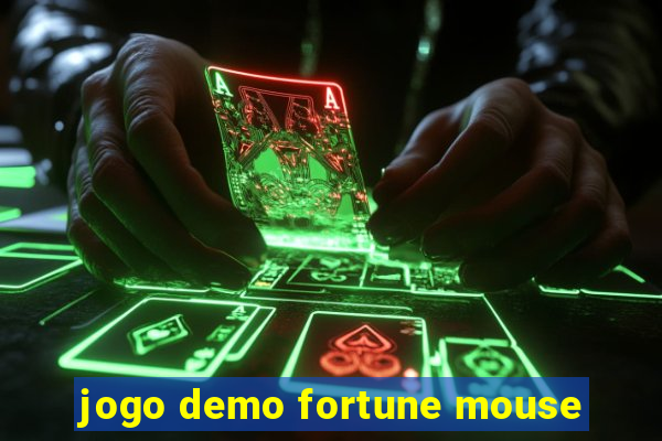 jogo demo fortune mouse