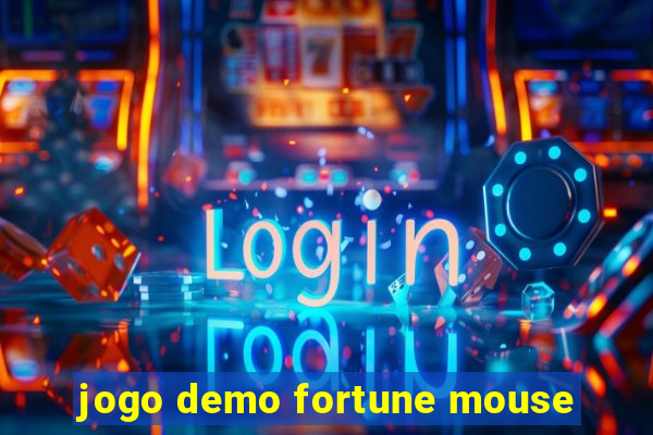 jogo demo fortune mouse