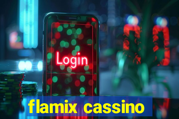 flamix cassino