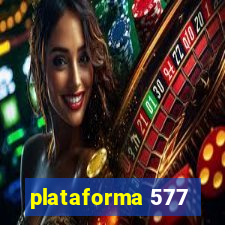 plataforma 577