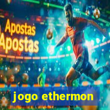 jogo ethermon