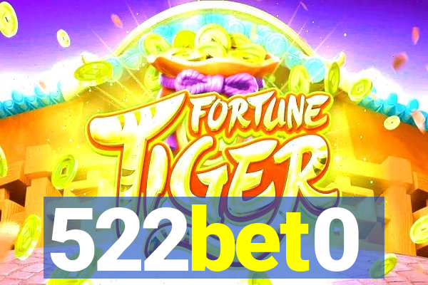 522bet0