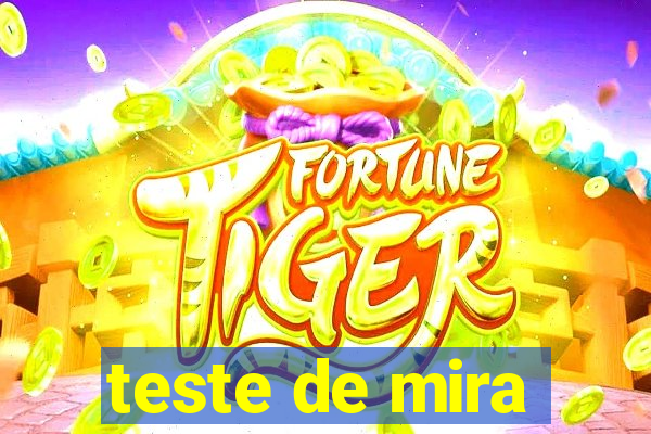 teste de mira