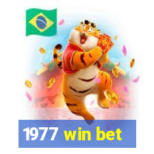 1977 win bet