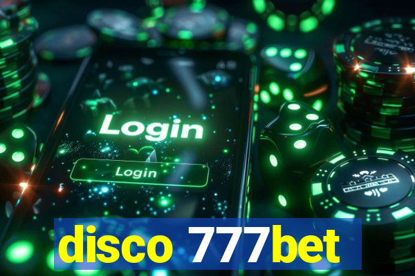 disco 777bet