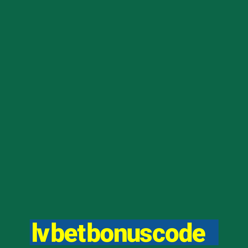 lvbetbonuscode