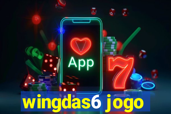 wingdas6 jogo