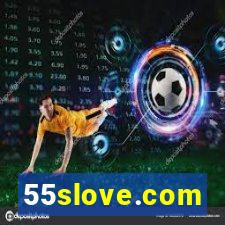 55slove.com