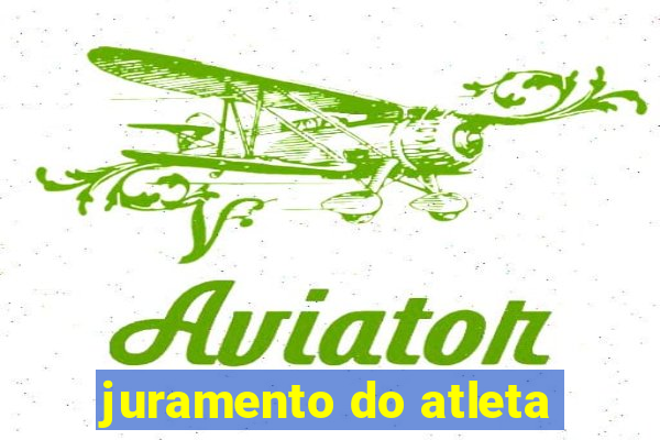 juramento do atleta