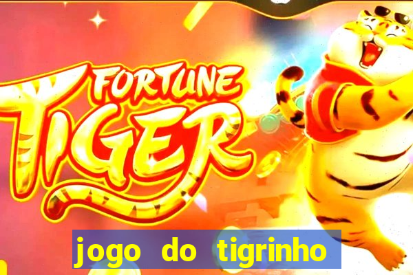 jogo do tigrinho teste gratis