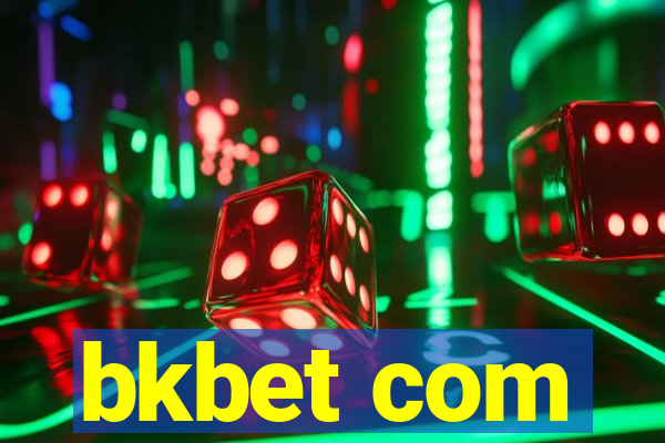 bkbet com