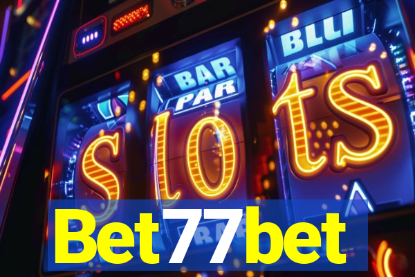 Bet77bet