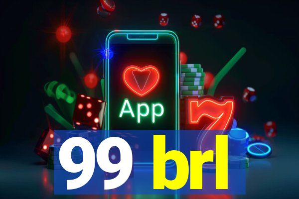 99 brl