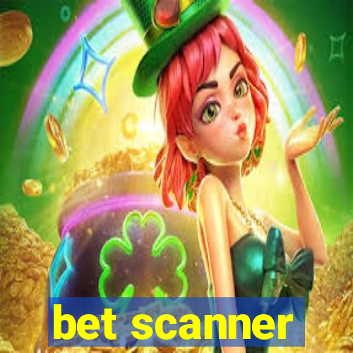 bet scanner