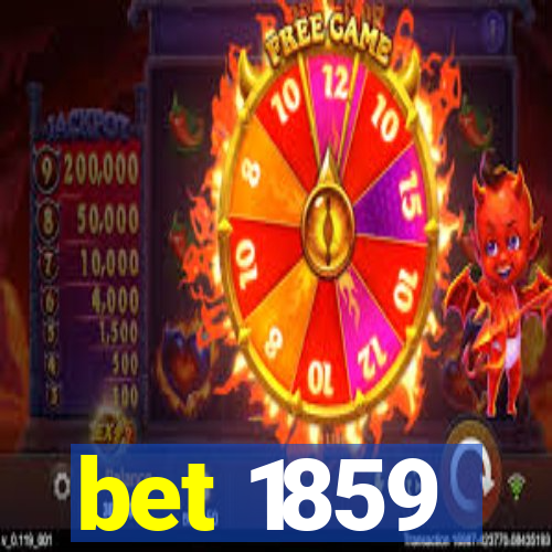 bet 1859