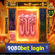 9080bet login