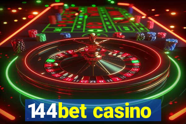 144bet casino