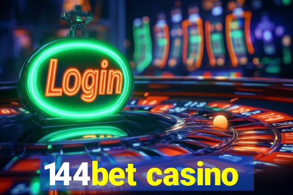 144bet casino