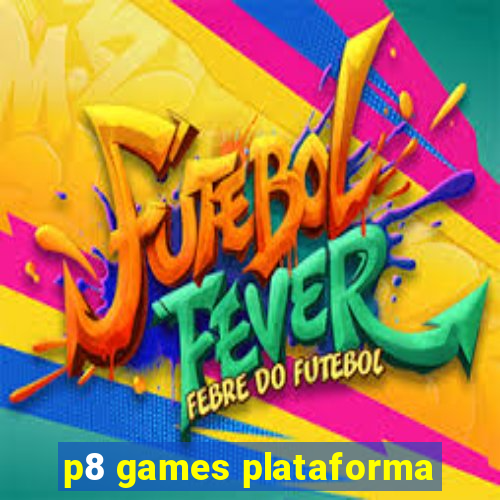 p8 games plataforma