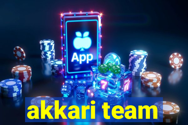 akkari team