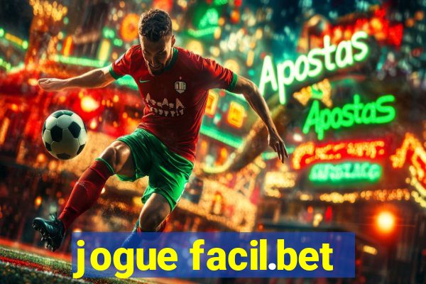 jogue facil.bet