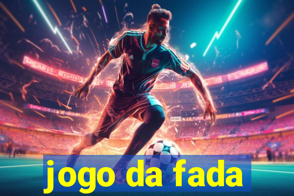 jogo da fada