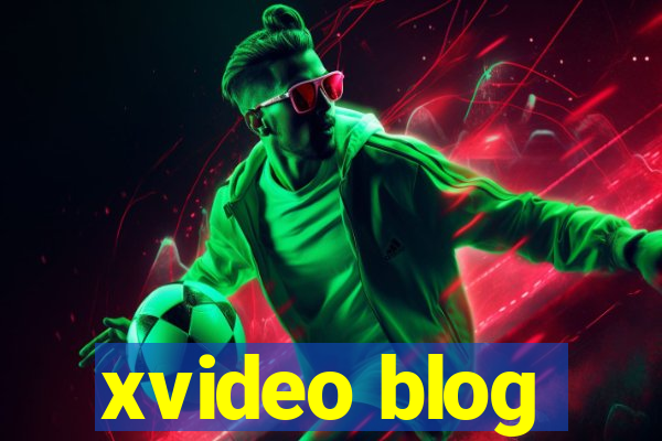 xvideo blog