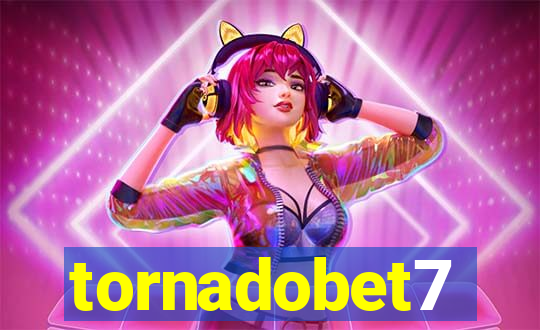 tornadobet7