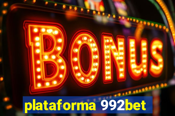 plataforma 992bet