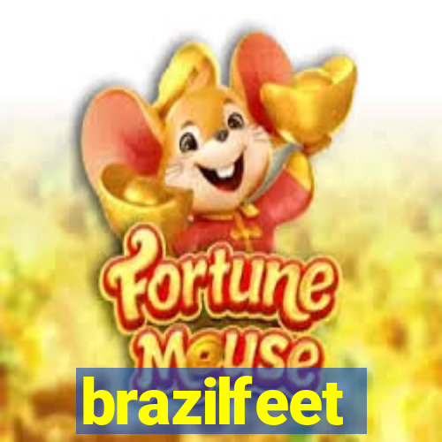 brazilfeet