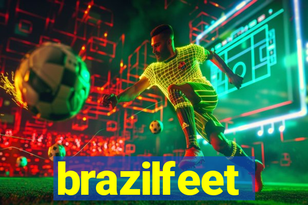 brazilfeet