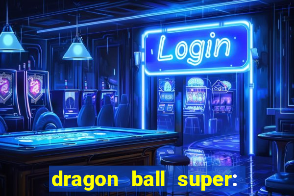 dragon ball super: super hero dublado download