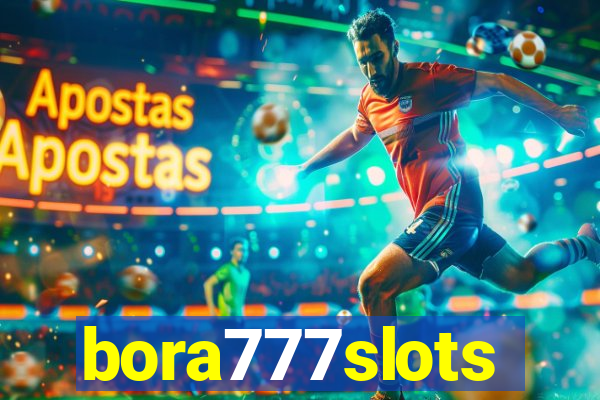 bora777slots