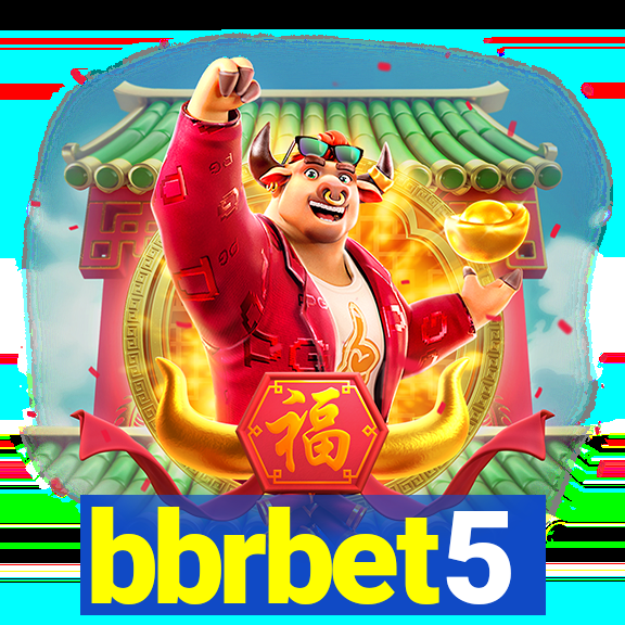 bbrbet5