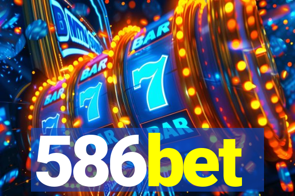 586bet