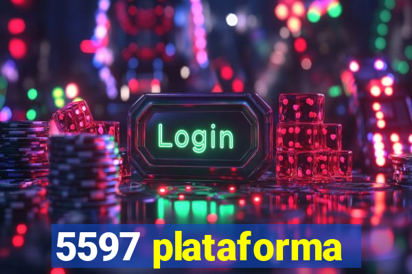 5597 plataforma