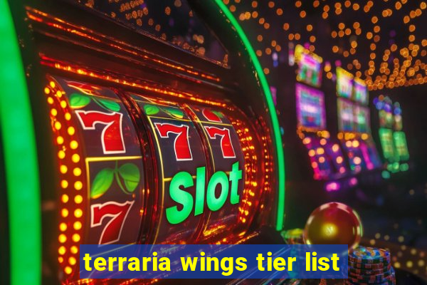 terraria wings tier list